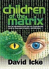 Children of the Matrix by David Icke
